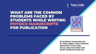 Challenges faced by students while writing physics manuscripts for publication