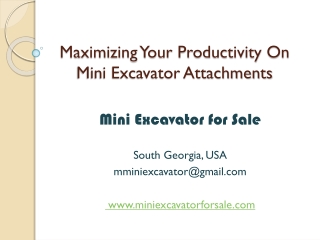 Maximizing Your Productivity On Mini Excavator Attachments