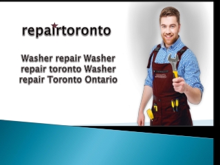 Washer repair Washer repair toronto Washer repair Toronto Ontario