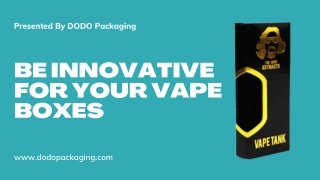 Get Revolutionary Custom Vape Cartridge Boxes | Custom Packaging