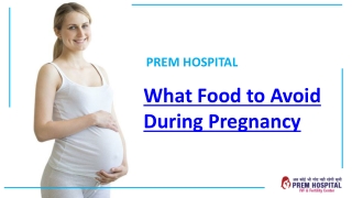 What Food to Avoid During Pregnancy