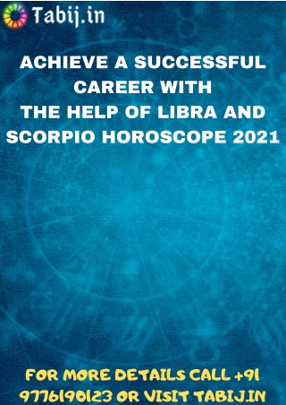 Achieve a successful career with the help of Libra and Scorpio horoscope 2021