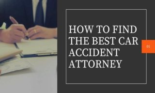 How To Find The Best Car Accident Attorney