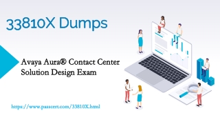 33810X Avaya Aura Contact Center Solution Design Exam Dumps