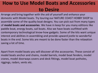 How to Use Model Boats and Accessories to Desire