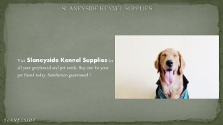 Slaneyside Kennel Supplies Ireland