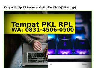 Tempat Pkl Rpl Di Semarang 083145060500[WA]