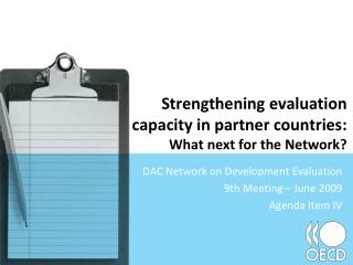 Strengthening evaluation capacity in partner countries: What next for the Network?