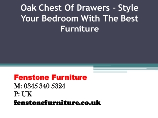 Oak Chest Of Drawers – Style Your Bedroom With The Best Furniture