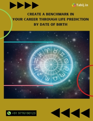 Create a benchmark in your career through life prediction by date of birth