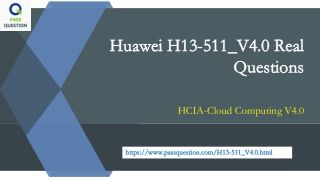 H13-511_V4.0 HCIA-Cloud Computing V4.0 Training Questions