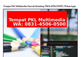 Tempat Pkl Multimedia Daerah Bandung Ô83I•45Ô6•Ô5ÔÔ[WhatsApp]