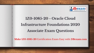 1Z0-1085-20 - Oracle Cloud Infrastructure Foundations 2020 Associate Exam Questions