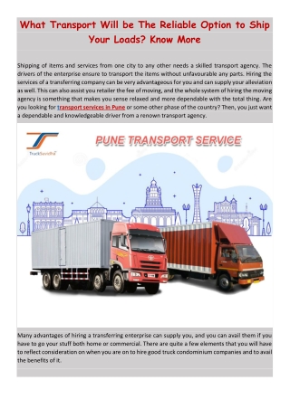 What Transport Will be The Reliable Option to Ship Your Loads? Know More