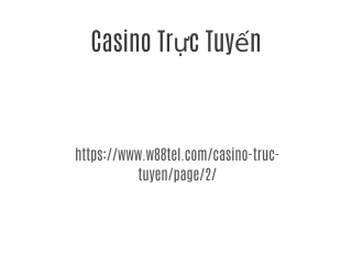 Casino Trực Tuyến