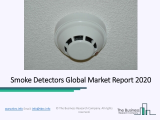 Smoke Detectors Market Industry Outlook, Opportunities in Market And Expansion By 2023