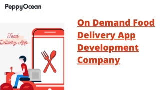 On Demand Food Delivery App Development Company