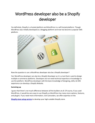 WordPress developer also be a Shopify developer