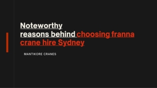 Noteworthy reasons behind choosing franna crane hire Sydney.