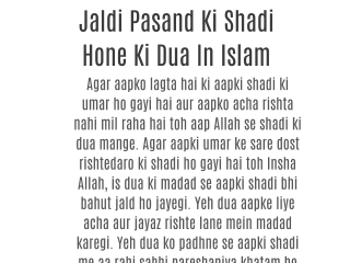 Jaldi Pasand Ki Shadi Hone Ki Dua In Islam