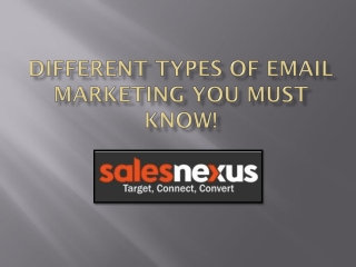 Different Types of Email Marketing You Must Know!