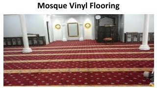 Mosque Vinyl Flooring