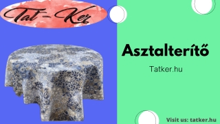 Asztalterítő | tatker.hu