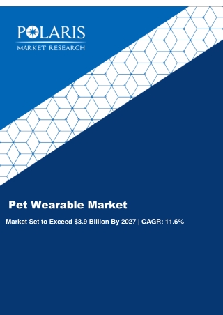 Pet Wearable Market Strategies and Forecasts, 2020 to 2026