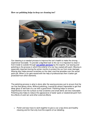 How car polishing helps in deep car cleaning too?