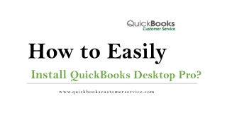 Easily install QuickBooks Desktop Pro?