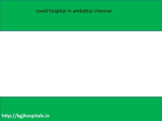 covid hospital in ambattur chennai