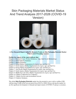 Skin Packaging Materials Market Status And Trend Analysis 2017-2026