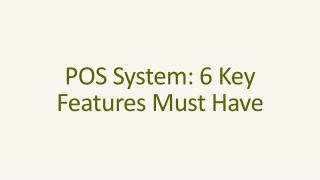 POS System: 6 Key Features Must Have