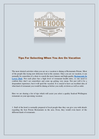 Tips For Selecting When You Are On Vacation