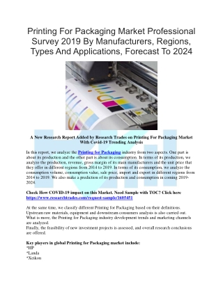 Printing For Packaging Market Professional Survey 2019 By Manufacturers, Regions, Types And Applications, Forecast To 20