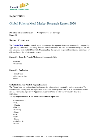 Polenta Meal Market Research Report 2020