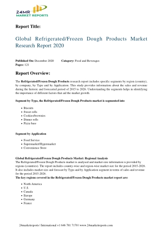 Refrigerated or Frozen Dough Products Market Research Report 2020