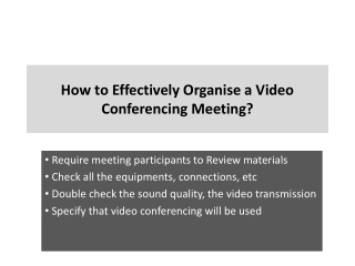 How to Effectively Organise a Video Conferencing Meeting?