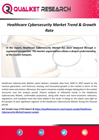 Healthcare Cybersecurity Market: Technology Trend, Forecast, Application & Regional Analysis