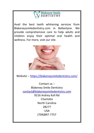 Teeth Whitening Service In Ballantyne | Blakeneysmiledentistry.com