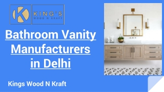 Bathroom Vanity Manufacturers in Delhi- Kings Wood N Kraft