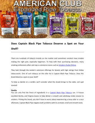 Does Captain Black Pipe Tobacco Deserve a Spot on Your Shelf?