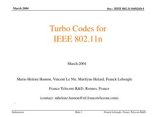 Turbo Codes for IEEE 802.11n