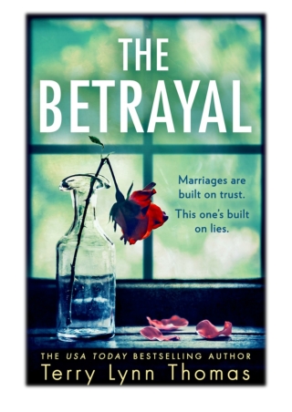 [PDF] Free Download The Betrayal By Terry Lynn Thomas