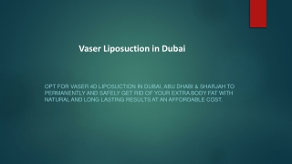 Vaser Liposuction in Dubai