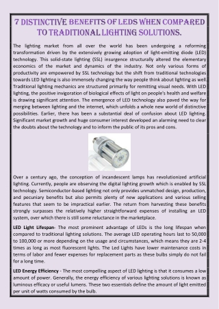 7 Distinctive Benefits Of LEDs When Compared To Traditional Lighting Solutions.