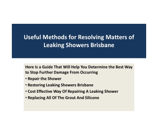 Useful Methods for Resolving Matters of Leaking Showers Brisbane