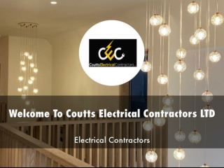 Detail Presentation About Coutts Electrical Contractors LTD
