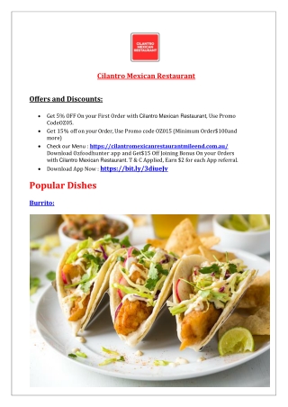 5%  0FF @ Cilantro Mexican Restaurant - Mile End,  SA