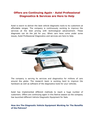 Offers are Continuing Again - Autel Professional Diagnostics & Services are Here to Help